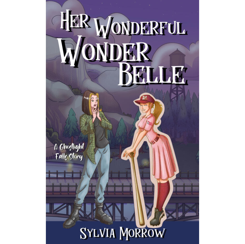 Her Wonderful Wonder Bell A Ghostlight Falls Story